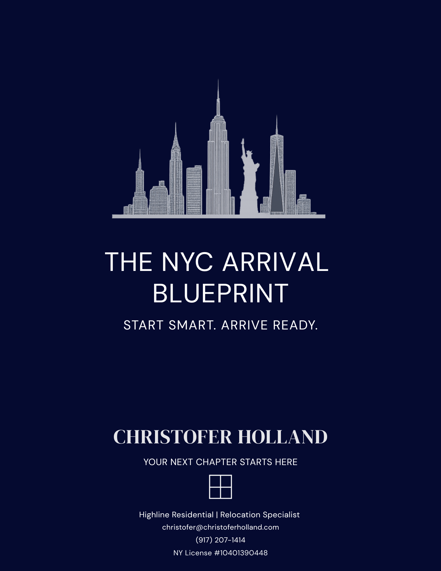 The NYC Arrival Blueprint